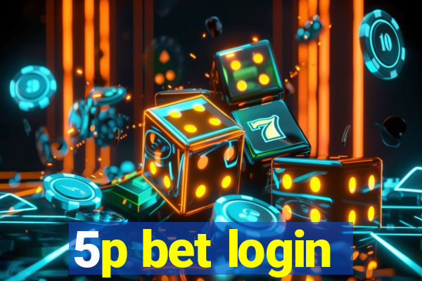 5p bet login